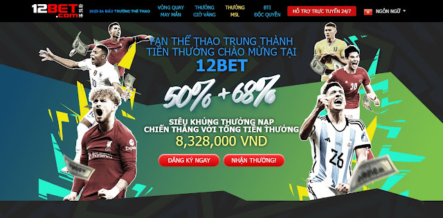 Thưởng kép thể thao 12BET 8,328,000 vnđ Thuong%20msl