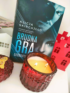 Brudna gra. Dziedzictwo- Alicja Skirgajłło