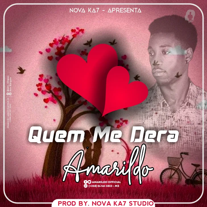 DOWNLOAD MP3 : Amarildo - Quem Me Dera (Prod Nova Ka7)