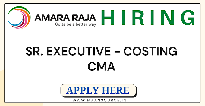 Sr. Executive - Costing - CMA
