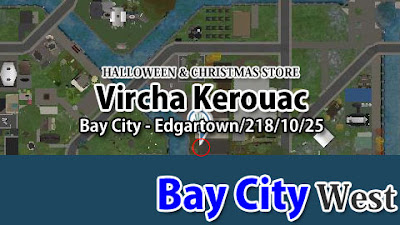 http://maps.secondlife.com/secondlife/Bay%20City%20-%20Edgartown/218/10/25