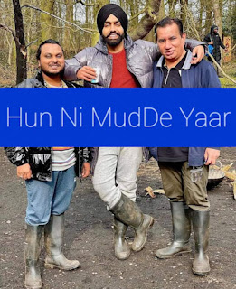 Hun Ni Mud De Yaar 2021 hit or flop budget box office Punjabi release date cast