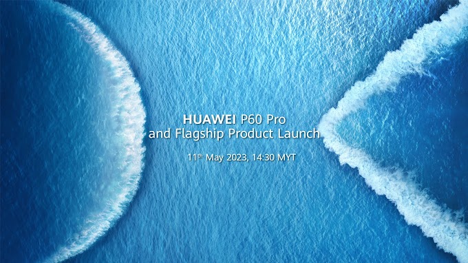 HUAWEI'S MOST ANTICIPATED P60 PRO SETS TO LAUNCH ON 11 MAY