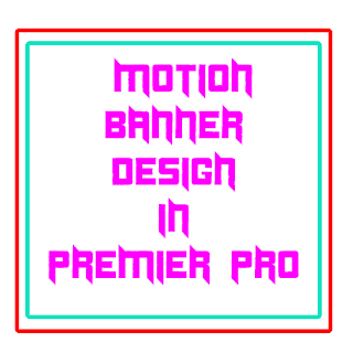 Motion Banner Design