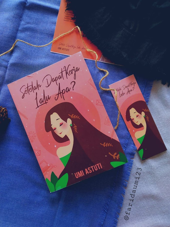Baca Bareng: Setelah Dapat Kerja Lalu Apa? Karya Umi Astuti