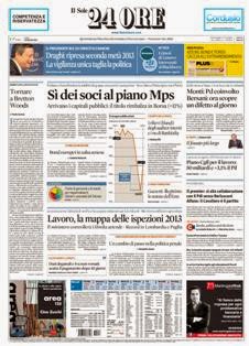 Il Sole 24 Ore del 26 Gennaio 2013 | ISSN 0391-786X | PDF HQ | Quotidiano | Economia | Finanza | Politica
Il Sole 24 Ore è il quotidiano economico più venduto tra quelli pubblicati in Italia e il terzo giornale d'informazione più venduto nel paese dopo il Corriere della Sera e La Repubblica.
La testata nacque il 9 novembre 1965 dalla fusione di due quotidiani: Il Sole, fondato nel 1865, e 24 Ore, nato nel 1946.