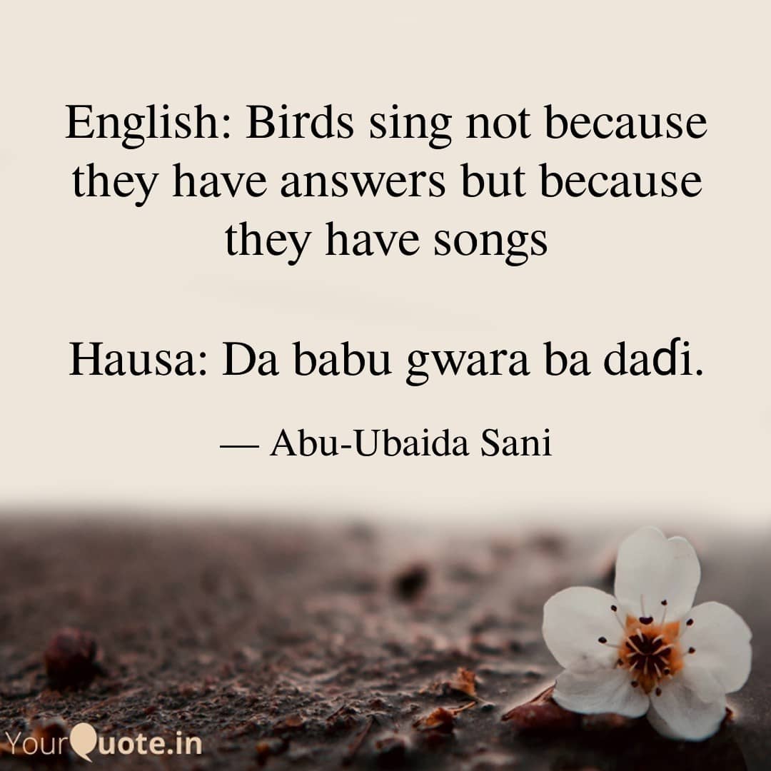 English to Hausa Proverbs (Karin Maganganun Ingilishi da Takwarorinsu Cikin Harshen Hausa)