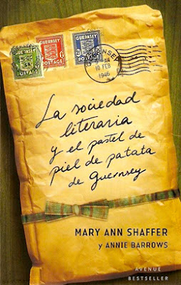 La sociedad literaria y el pastel de piel de patata de Guernsey de Mary Ann Shaffer y Annie Barrows