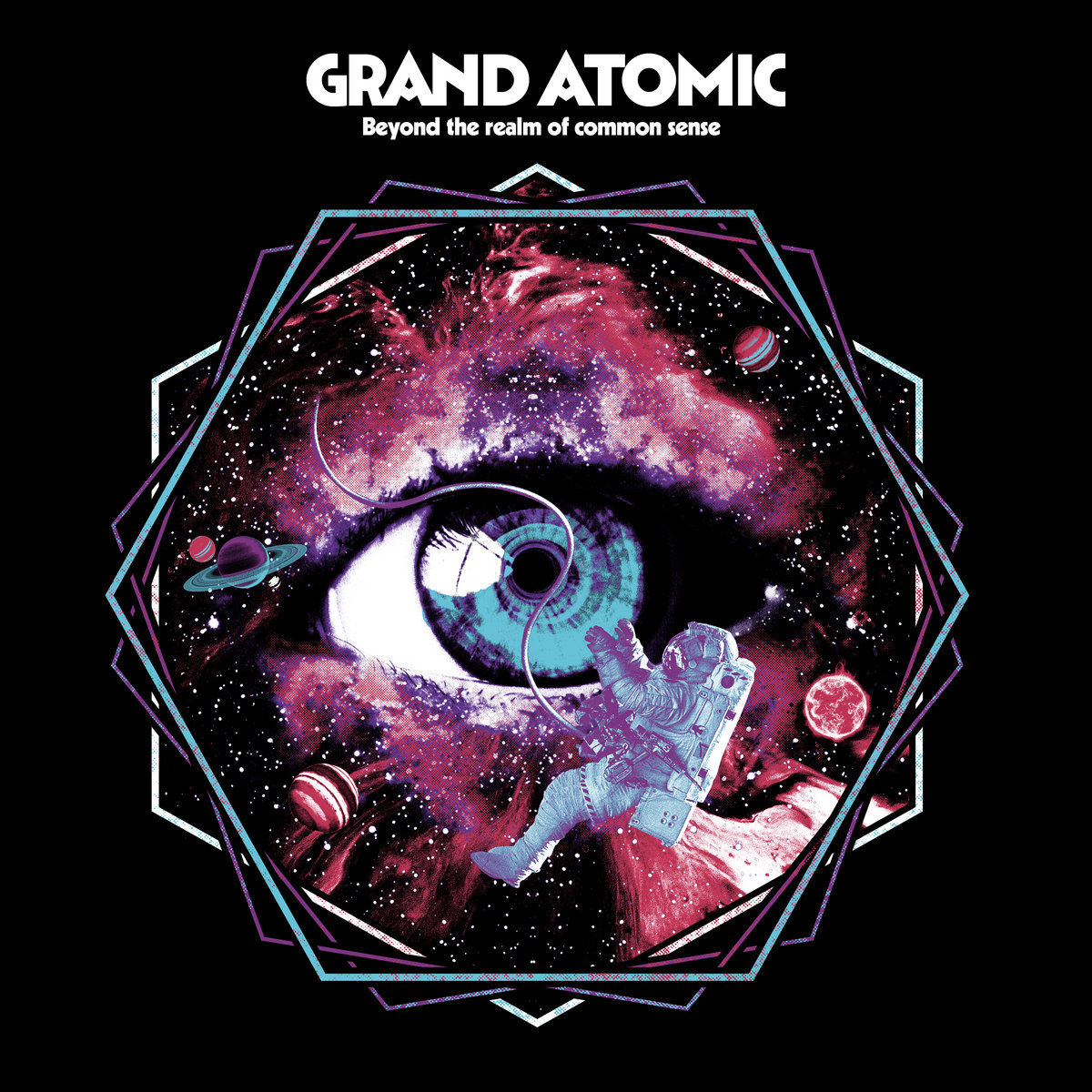 Grand Atomic - Beyond The Realm Of Common Sense