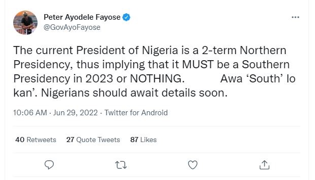 I Will Only Support A Southern President In 2023 - Fayose