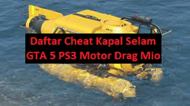 Cheat Kapal Selam GTA 5