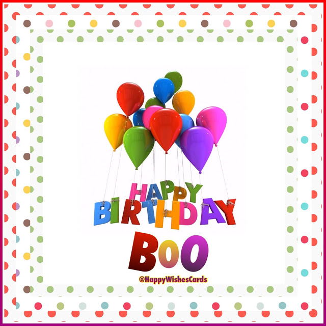 HAPPY BIRTHDAY BOO