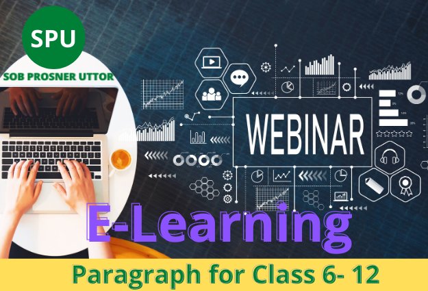 E- Learning  Paragraph for Class 6- 12