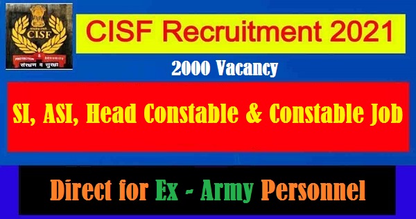 Ex-Servicemen Recruitment in CISF