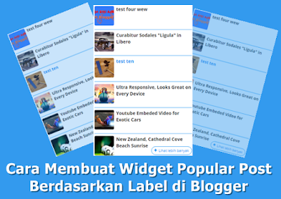 Cara Membuat Widget Popular Post Berdasarkan Label di Blogger