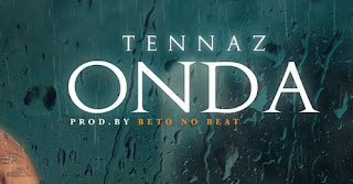 Tennaz- Onda [Download] 2023
