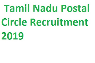 Tamil Nadu Postal Circle Recruitment 2019-www.tamilnadupost.nic.in 4442 GDS, BPM & ABPM Jobs Download Online Application Form