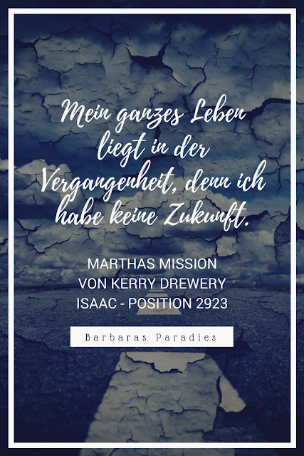 Buchrezension #201 Marthas Mission von Kerry Drewery