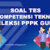 SOAL LATIHAN PPPK 2021: KOMPETENSI TEKNIS (1)