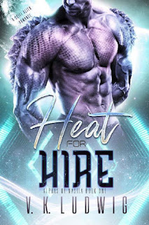 Heat for Hire by V. K. Ludwig