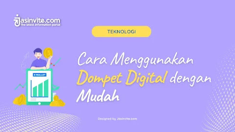 Cara Menggunakan Dompet Digital dengan Mudah