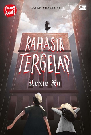 [Review] Rahasia Tergelap by Lexie Xu