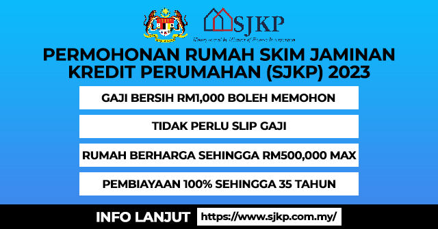 Skim Jaminan Kredit Perumahan (SJKP) 2023: Syarat & Cara Permohonan