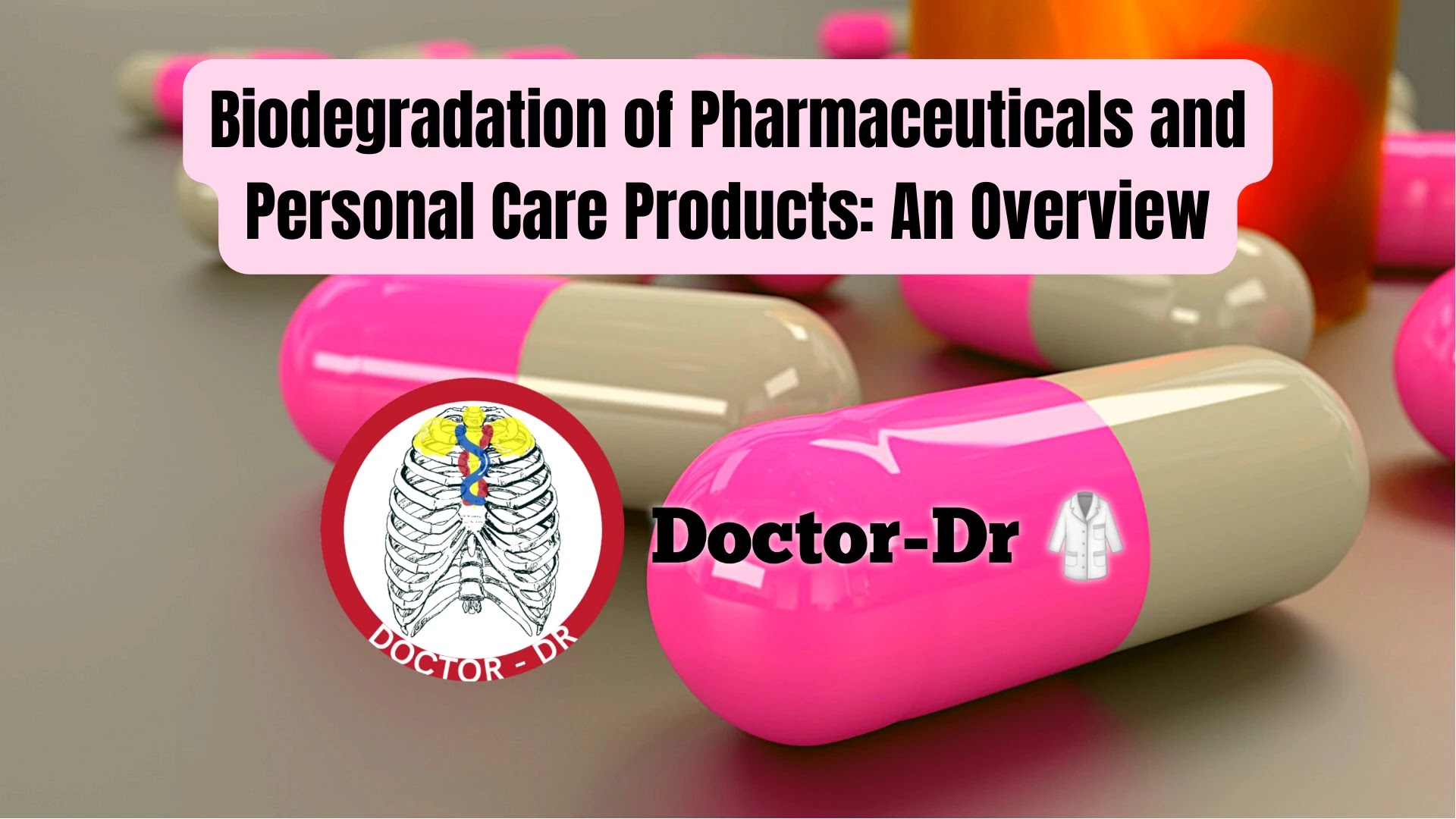 Biodegradation of Pharmaceuticals and Personal Care Products: An Overview