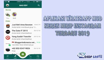 Aplikasi Whatsapp MOD Keren Mirip Instagram Terbaru 2019