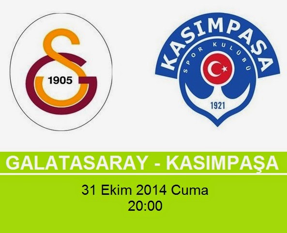 galatasaray kasımpaşa maçı