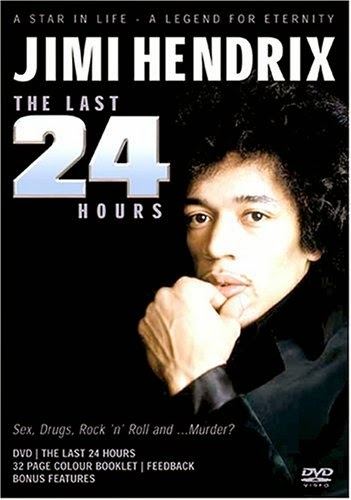 The Last 24 Hours With Jimi Hendrix