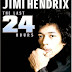THE LAST 24 HOURS - JIMI HENDRIX