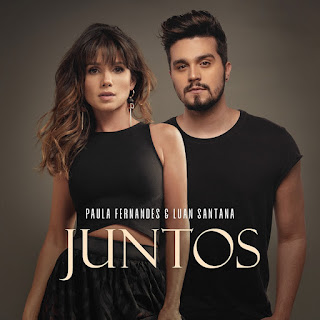 MP3 download Paula Fernandes & Luan Santana – Juntos – Single iTunes plus aac m4a mp3