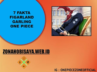 7 Fakta Figarland Garling One Piece, Tokoh Yang Bisa Eksekusi Tenryubitto