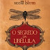 Sorteio do livro "O Segredo da Libélula"  (ENCERRADO)