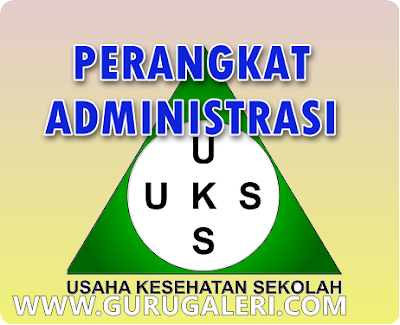 Perangkat Administrasi UKS Sekolah