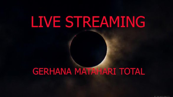 Live Streaming Gerhana Matahari Total Online 9 Maret 2016