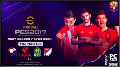 PES 2017 Next Season 2024 Mini Patch V5 Mediafire