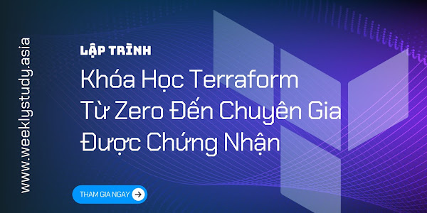 Giới Thiệu Khóa Học Terraform - Từ Zero Đến Chuyên Gia Được Chứng Nhận [Mã - 8244 A]