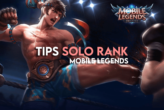 Tips Solo Rank Mobile Legends 