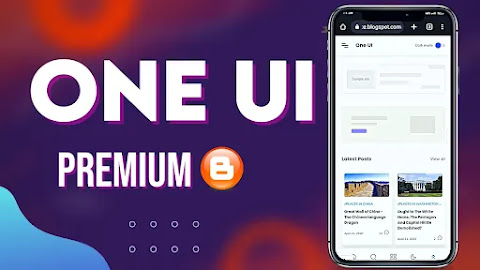 One ui premium blogger template free download 