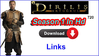 Dirilis Ertugrul Season 1 Download Link In Hd 720