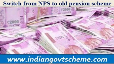 switch from NPS to old pension scheme