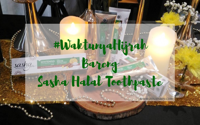 #WaktunyaHijrah Bareng Sasha Halal Toothpaste