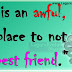 Top Life without A Best Friend Quotes