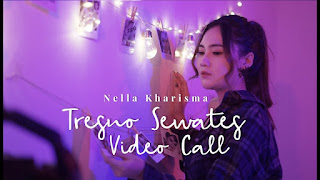 Tresno Sewates Video Call - Nella Kharisma