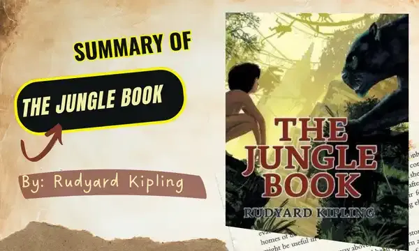 Summary of The Jungle Book by Rudyard Kipling