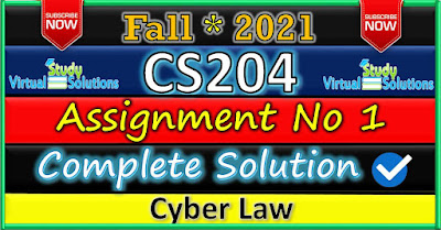 CS204 Assignment 1 Solution Fall 2021