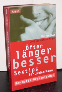 öfter - länger - besser: Sextips für den Mann. Der Multi-Orgasmic-Man (Knaur Taschenbücher. Medizin und Gesundheit)