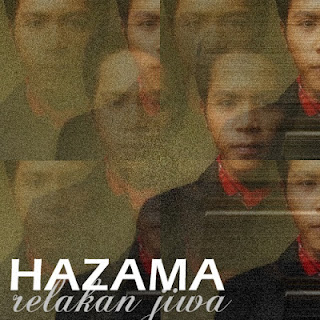 Hazama - Relakan Jiwa MP3